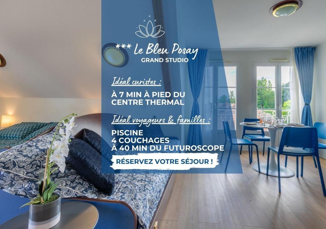 Grand Studio Le Bleu Posay La Roche-Posay Exteriér fotografie